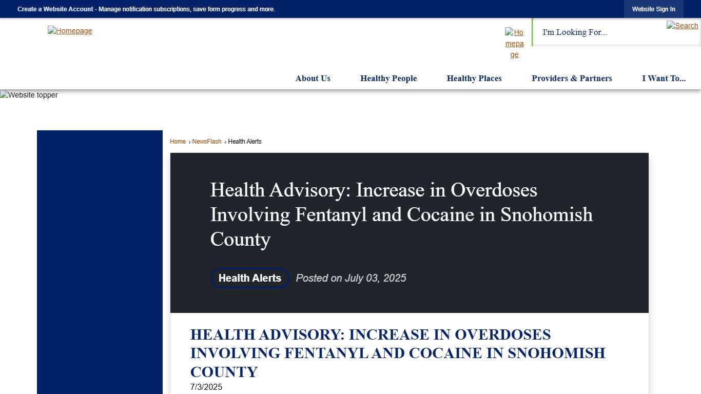 Health Advisory: Increase in Overdoses Involving Fentanyl and Cocaine in Snohomish County • Snohomish County Health Department, WA